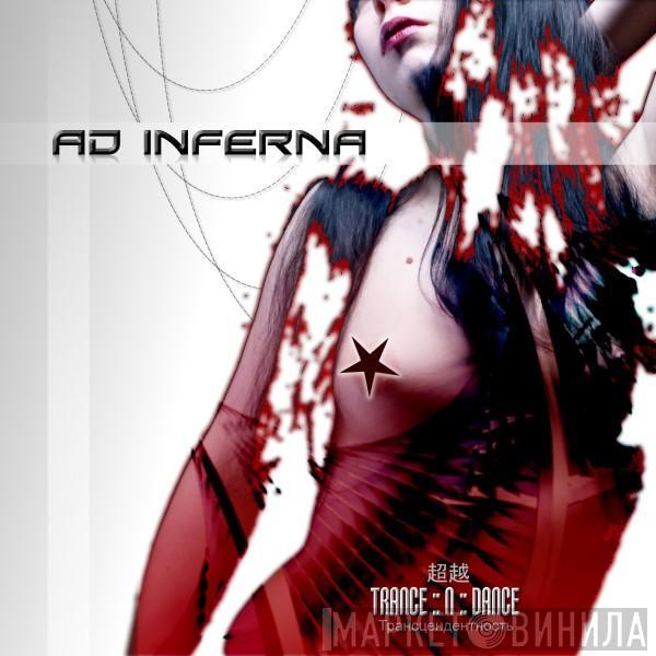  Ad Inferna  - Trance-N-Dance