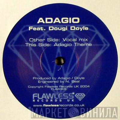 Adagio , Dougi Doyle - Adagio Theme
