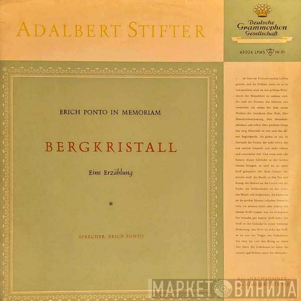 Adalbert Stifter, Erich Ponto - Bergkristall (Eine Erzählung)