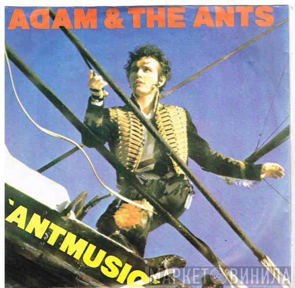  Adam And The Ants  - Antmusic