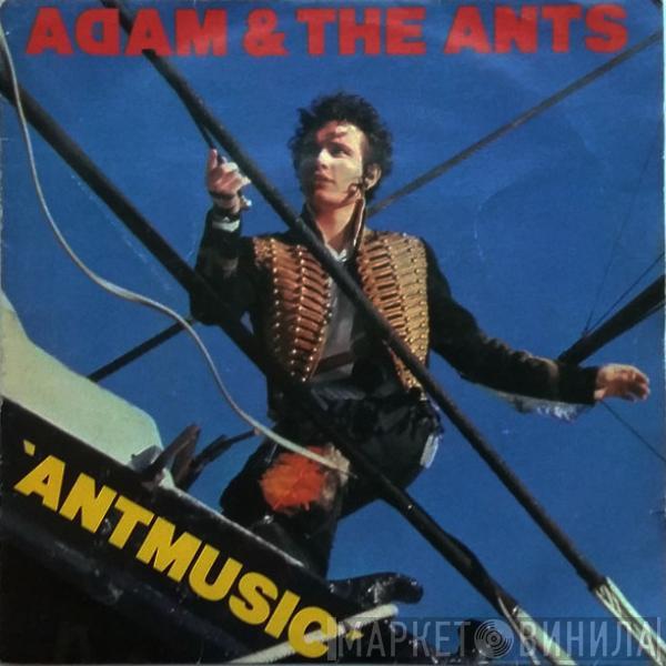 Adam And The Ants - Antmusic