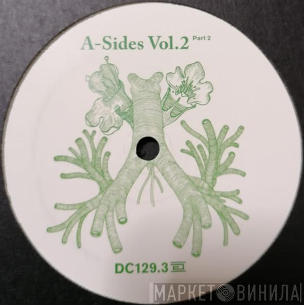 Adam Beyer, Kimono  - A-Sides Vol.2 Part 2