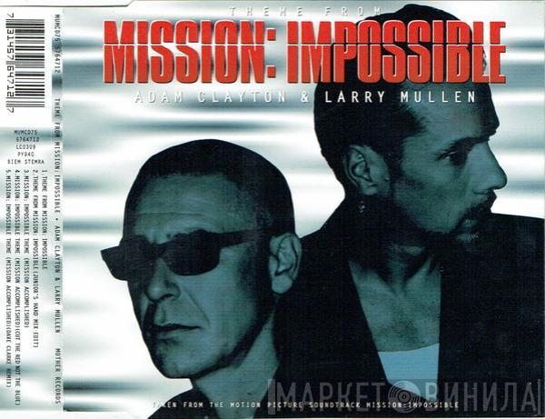 Adam Clayton, Larry Mullen - Theme From Mission: Impossible
