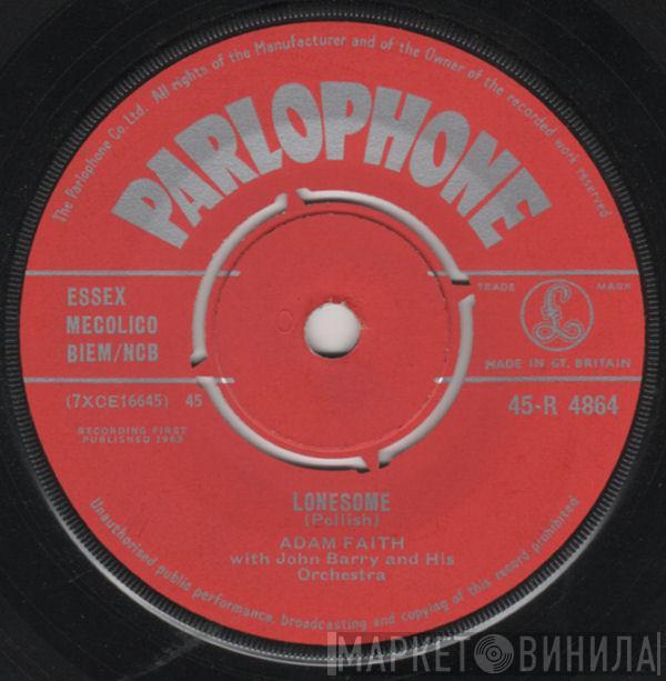 Adam Faith, John Barry & His Orchestra - Lonesome
