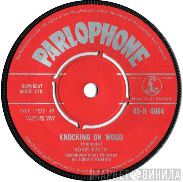 Adam Faith - Knocking On Wood
