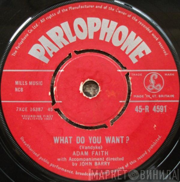 Adam Faith - What Do You Want?