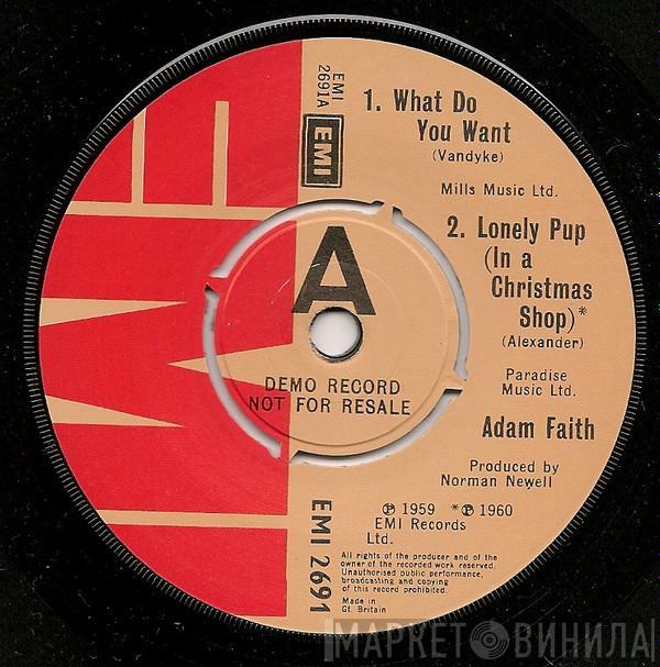  Adam Faith  - What Do You Want?