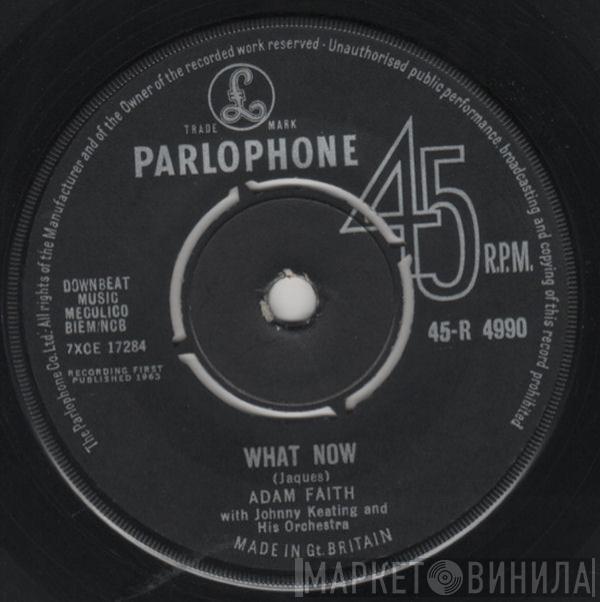 Adam Faith - What Now