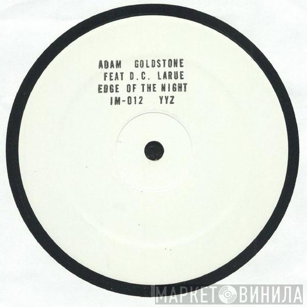 Adam Goldstone, D.C. LaRue - Edge Of The Night