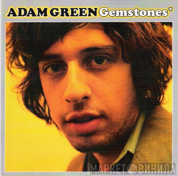  Adam Green  - Gemstones