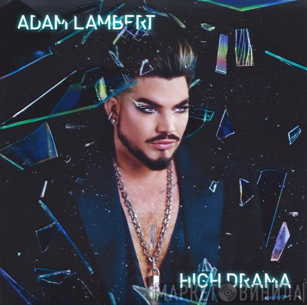 Adam Lambert - High Drama