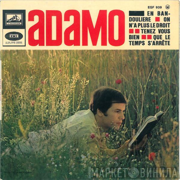  Adamo  - En Bandoulière / On N'a Plus Le Droit / Tenez Vous Bien / Que Le Temps S'arrête
