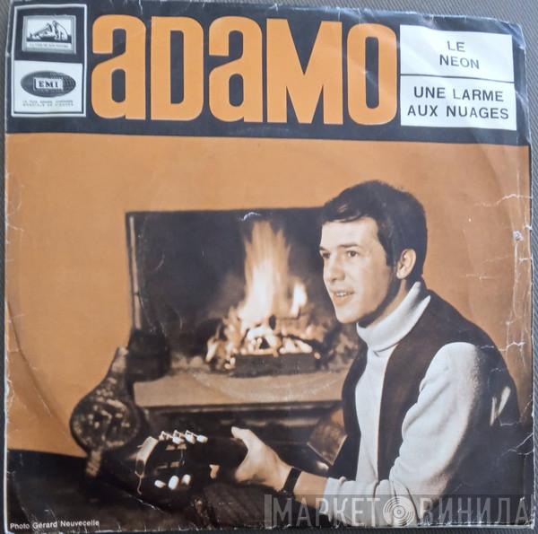  Adamo  - Le Neon / Une Larme Aux Nuages