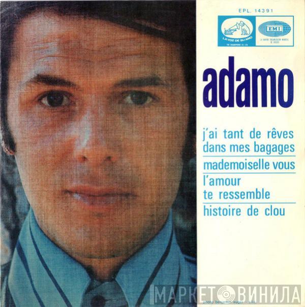 Adamo - J'Ai Tant De Rêves Dans Mes Bagages