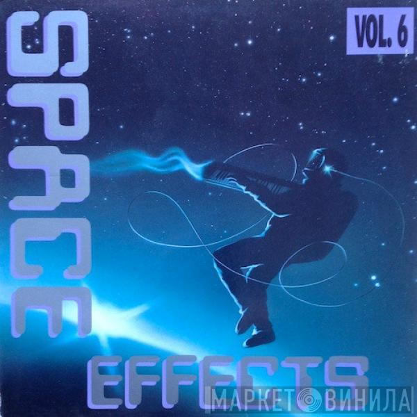 Adams & Fleisner - Space Effects Vol. 6