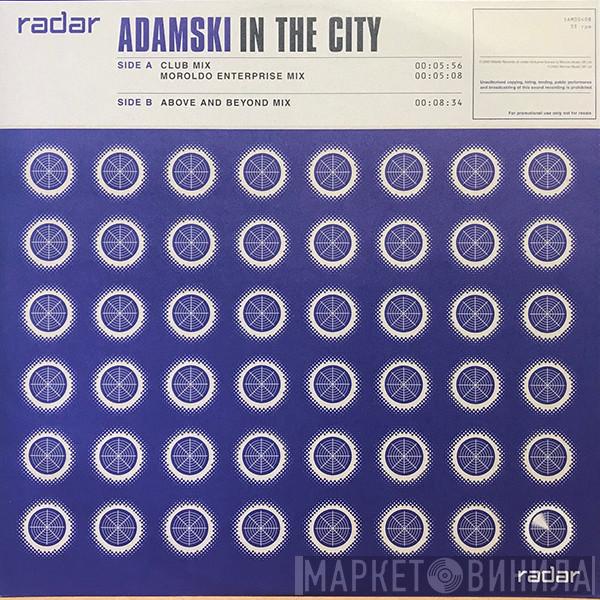 Adamski - In The City