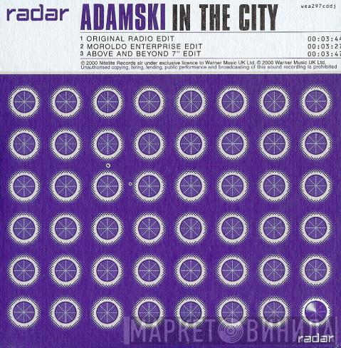  Adamski  - In The City