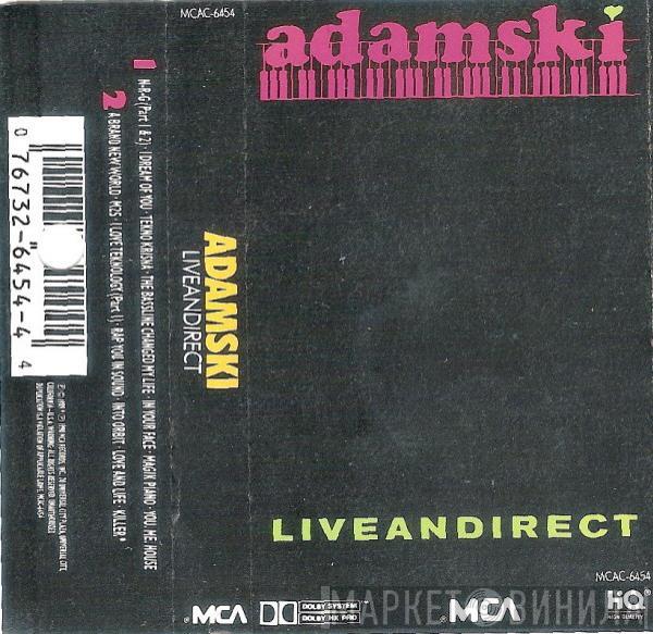  Adamski  - Liveandirect