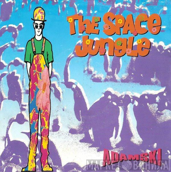  Adamski  - The Space Jungle
