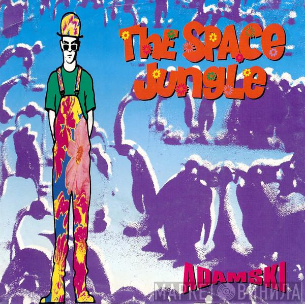  Adamski  - The Space Jungle