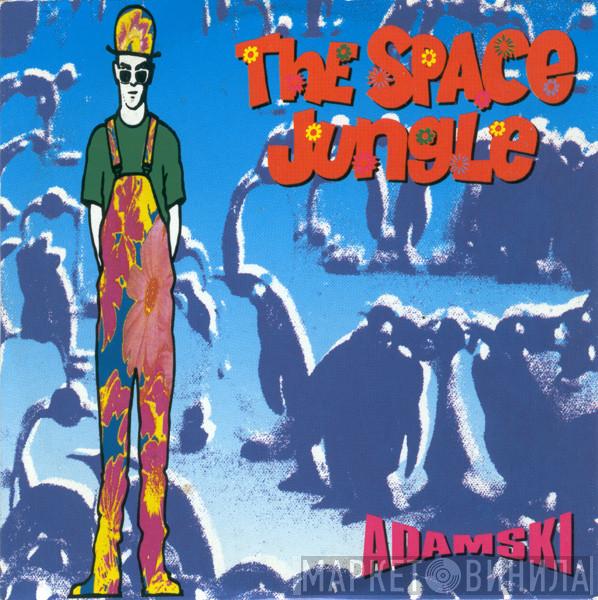  Adamski  - The Space Jungle
