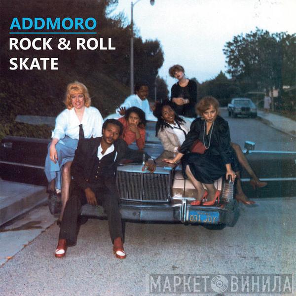 Addmoro - Rock & Roll Skate