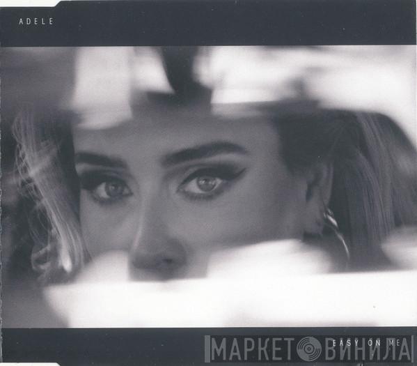 Adele  - Easy On Me