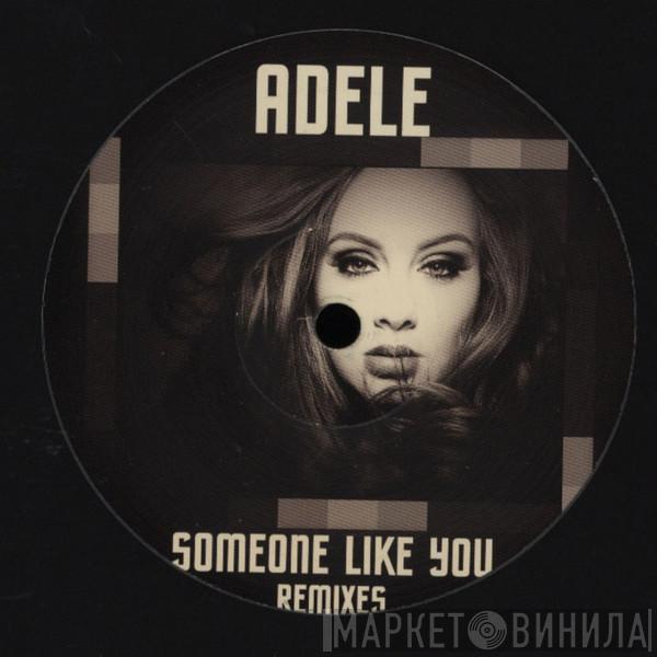  Adele   - Someone Like You (Remixes)