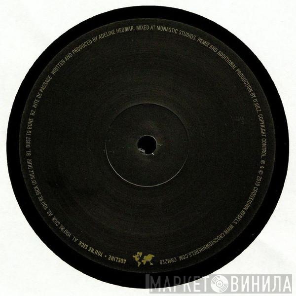 Adeline  - You're Sick