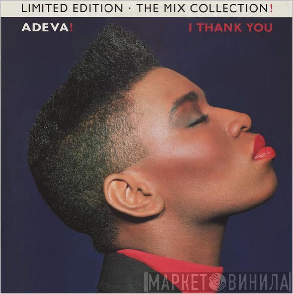  Adeva  - I Thank You - The Mix Collection