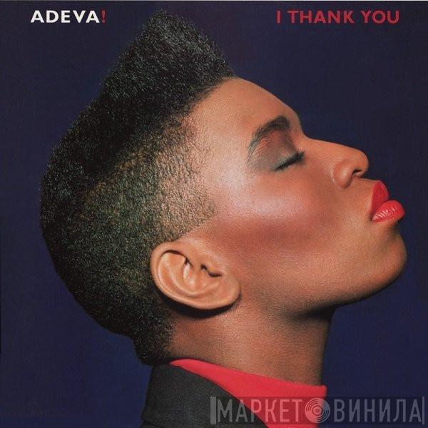  Adeva  - I Thank You