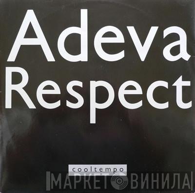  Adeva  - Respect