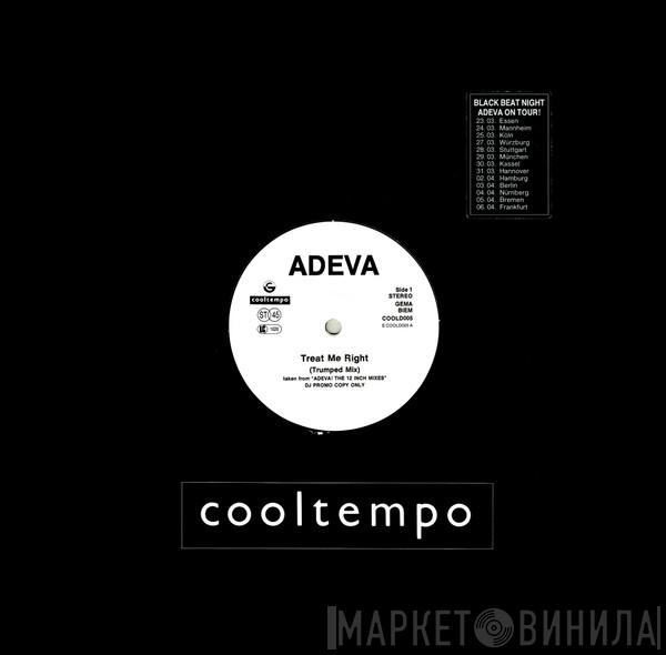  Adeva  - Treat Me Right