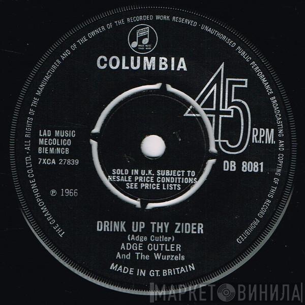 Adge Cutler, The Wurzels - Drink Up Thy Zider