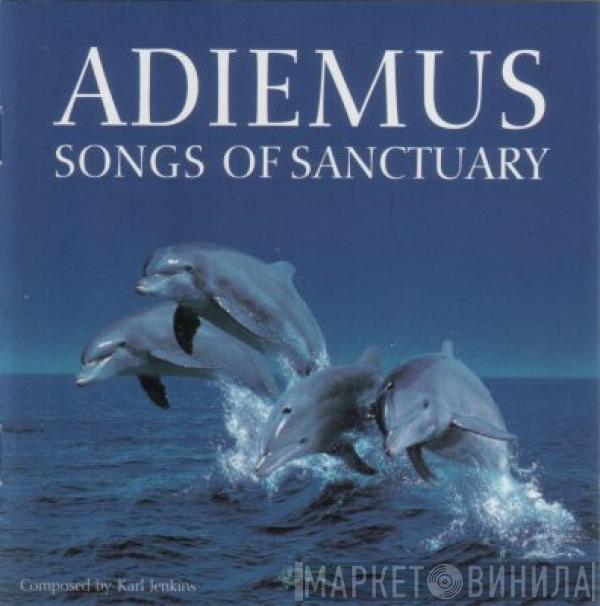  Adiemus  - Songs Of Sanctuary