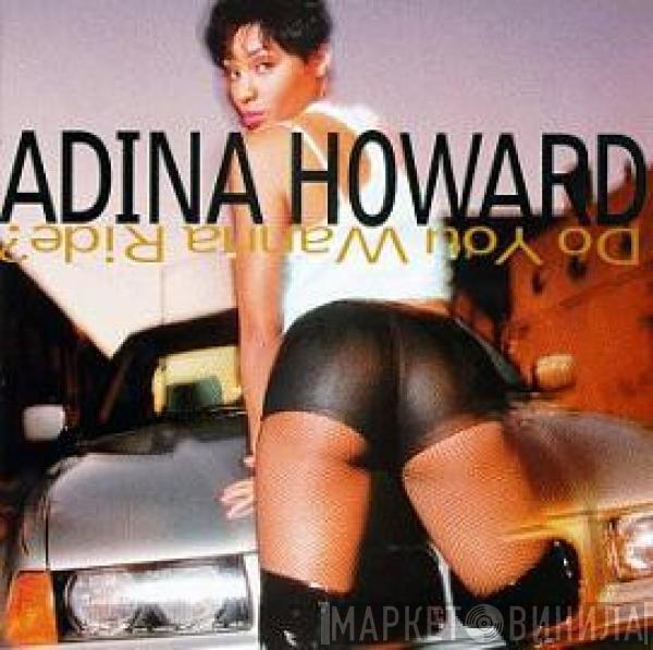  Adina Howard  - Do You Wanna Ride?