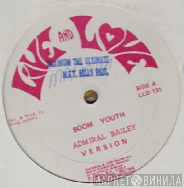 Admiral Bailey, The Jays - Boom Youth / Crystal Blue Persuasion