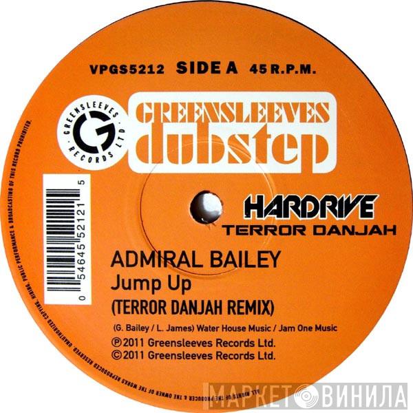 Admiral Bailey - Jump Up (Terror Danjah Remix)