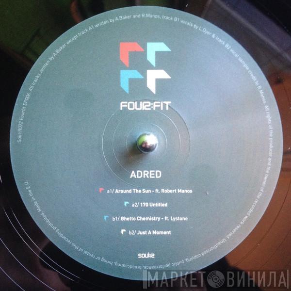Adred - Fourfit EP 06