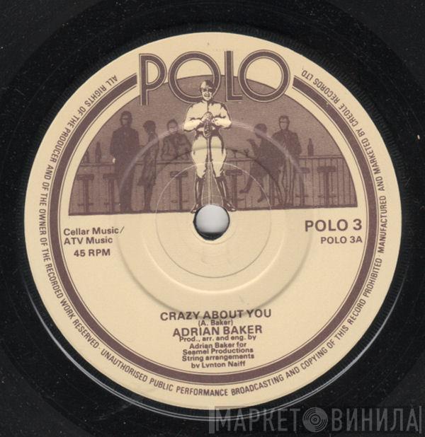 Adrian Baker - Crazy About You