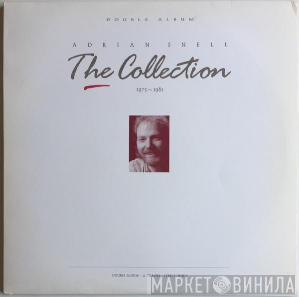 Adrian Snell - The Collection 1975-1981