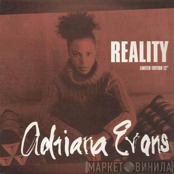  Adriana Evans  - Reality