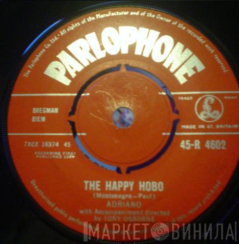  Adriano   - The Happy Hobo / Folies Bergere
