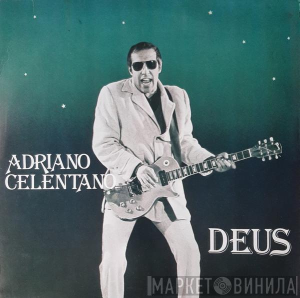  Adriano Celentano  - Deus