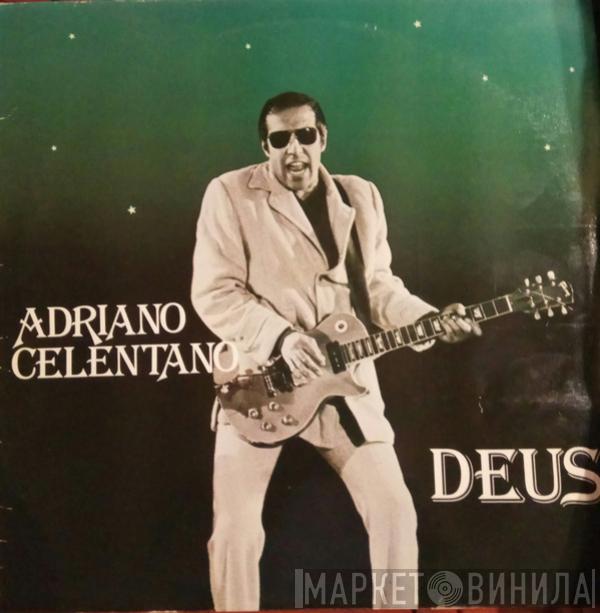 Adriano Celentano  - Deus