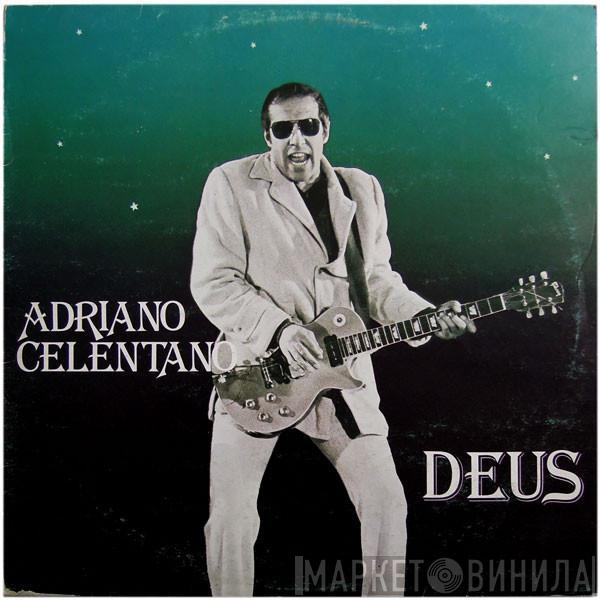  Adriano Celentano  - Deus