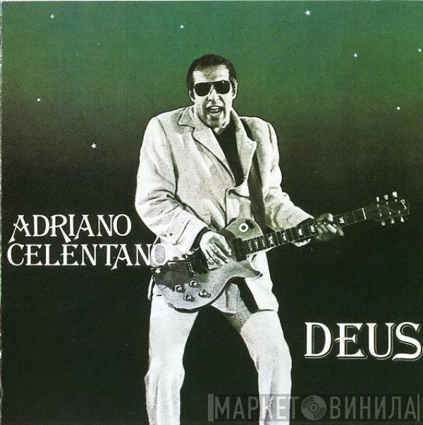  Adriano Celentano  - Deus