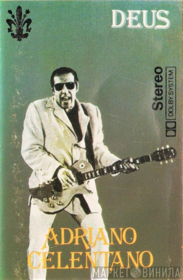  Adriano Celentano  - Deus