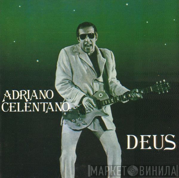  Adriano Celentano  - Deus