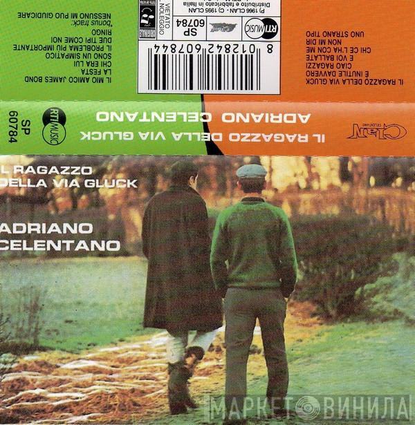  Adriano Celentano  - Il Ragazzo Della Via Gluck